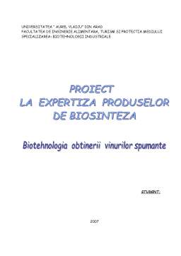 Proiect - Biotehnologia obținerii vinurilor spumante