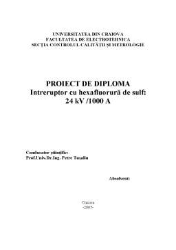 Proiect - Întreruptor cu hexafluorură de sulf - 24 Kv-1000 A