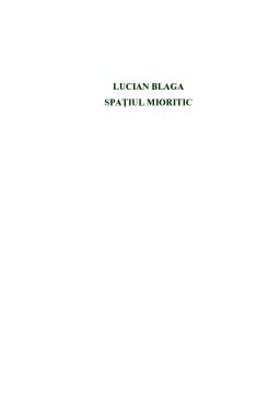 Referat - Lucian Blaga - Spațiul Mioritic