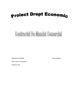 Proiect - Drept Economic - Contractul de Mandat Comercial