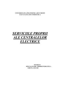 Proiect - Serviciile Proprii ale Centralelor Electrice