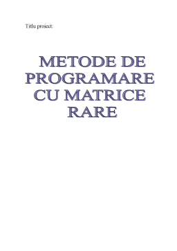 Proiect - Metode de Programare cu Matrice Rare