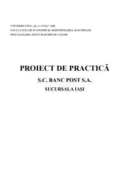 Proiect - Practică BancPost