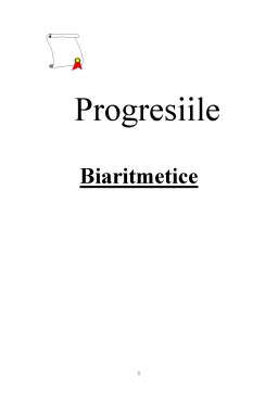 Referat - Progresiile Biaritmetice