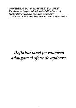Referat - Definitia Taxei pe Valoarea Adaugata si Sfera de Aplicare