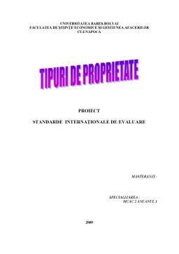 Proiect - Standarde internaționale de evaluare - tipuri de proprietate