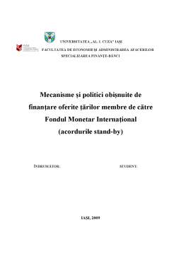 Referat - Mecanisme și Politici Obișnuite de Finanțare Oferite Țărilor Membre de Către Fondul Monetar Internațional