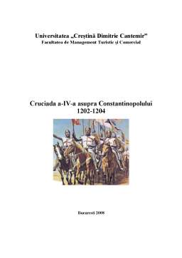 Referat - Cruciada a IV-a asupra Constantinopolului 1202-1204