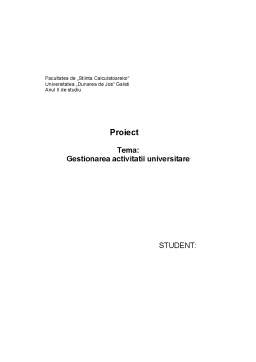 Proiect - Gestionarea activității universitare