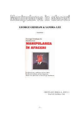 Referat - Manipularea în afaceri - George Grisham, Sandra Lee - recenzie