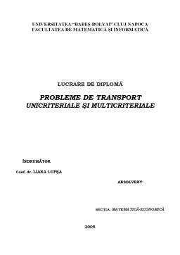 Proiect - Probleme de Transport Unicriteriale și Multicriteriale