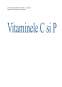 Referat - Vitamina C și vitamina P