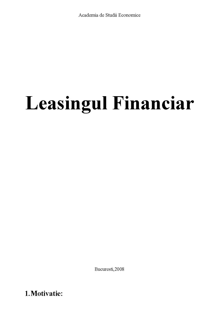 Leasingul Leasingul Financiar - Referat - Economie #75997 | RegieLive
