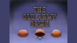 The Old Army Game (1943)