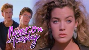 Never on Tuesday (1988)