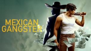 Mexican Gangster (2014)