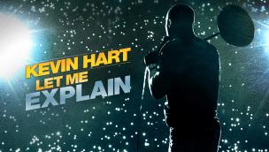 Kevin Hart: Let Me Explain (2013)