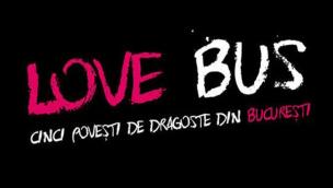 Love Bus: Five Love Stories from Bucharest (2014)
