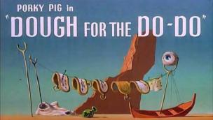 Dough for the Do-Do (1949)