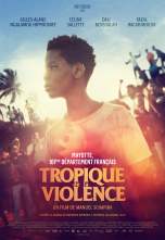 Tropic of Violence (2022)