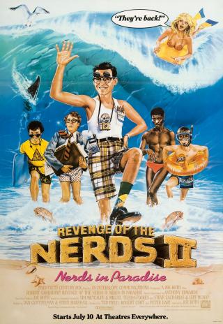 Poster Revenge of the Nerds II: Nerds in Paradise