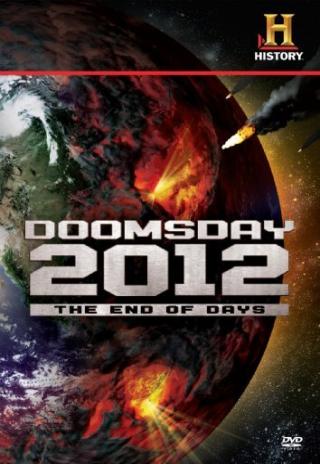 Poster Decoding the Past: Doomsday 2012 - The End of Days