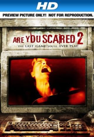 Are You Scared 2 (2009)