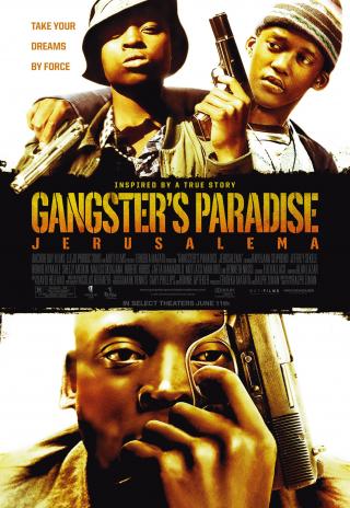 Poster Gangster's Paradise: Jerusalema
