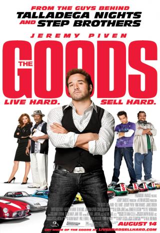 Poster The Goods: Live Hard, Sell Hard