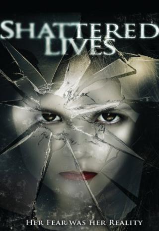 Shattered Lives (2009)