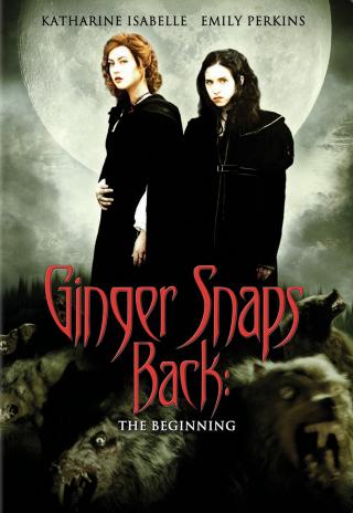Poster Ginger Snaps Back: The Beginning
