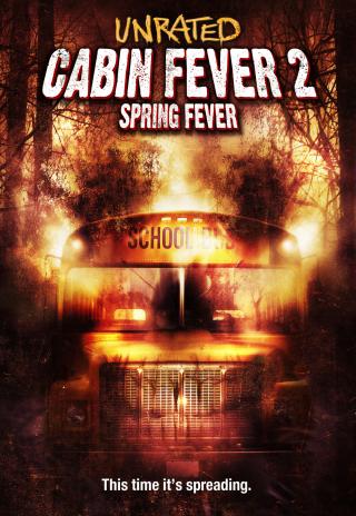Poster Cabin Fever 2: Spring Fever