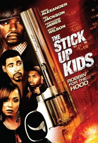 Poster The Stick Up Kids