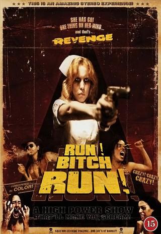 Poster Run! Bitch Run!