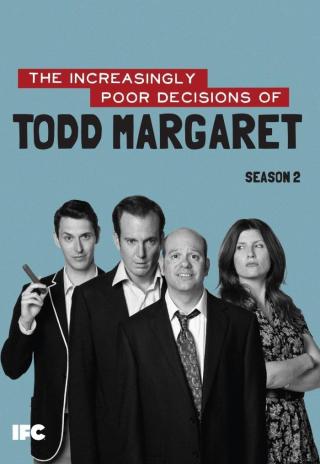 Poster The Increasingly Poor Decisions of Todd Margaret