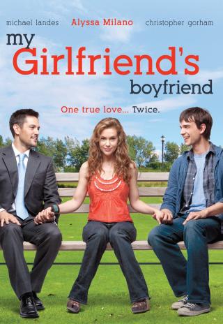 Poster My Girlfriend's Boyfriend