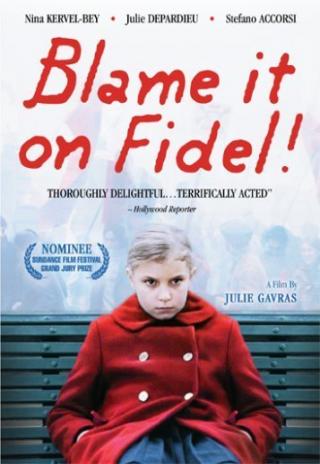 Poster Blame It on Fidel!