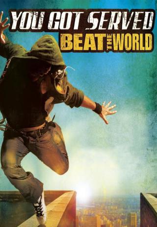 Poster You Got Served: Beat the World