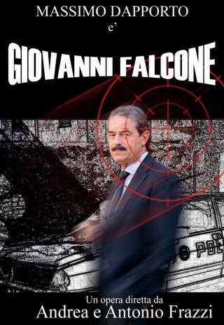 Poster Giovanni Falcone, l'uomo che sfidò Cosa Nostra