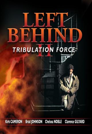 Poster Left Behind II: Tribulation Force
