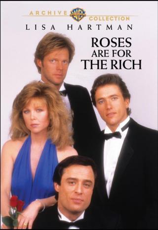 Poster Roses Are for the Rich