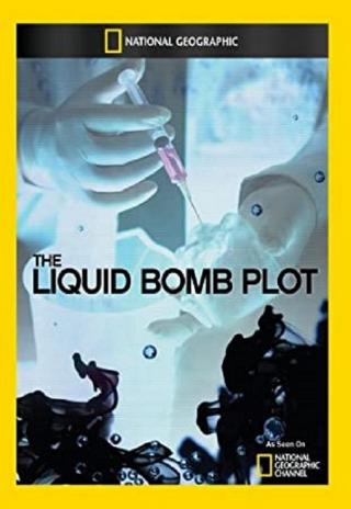 Poster The Liquid Bomb Plot