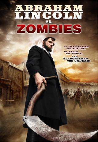 Poster Abraham Lincoln vs. Zombies