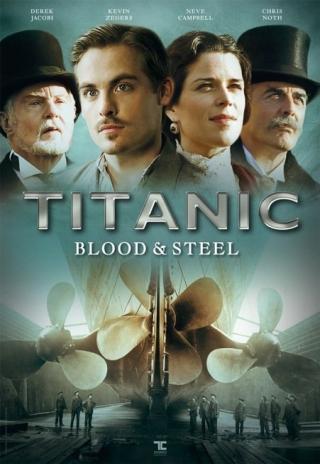 Poster Titanic: Blood and Steel
