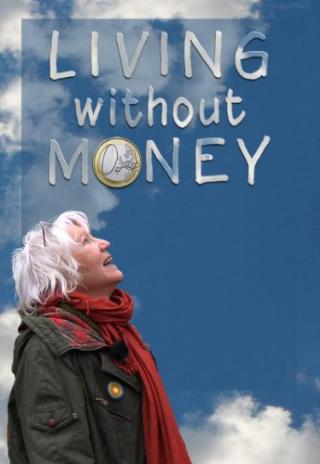 Poster Living Without Money