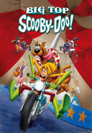 Poster Big Top Scooby-Doo!