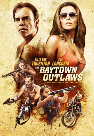 Poster The Baytown Outlaws