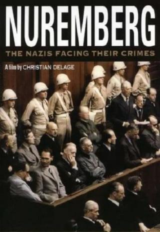 Poster Nuremberg: The Nazis Facing Their Crimes