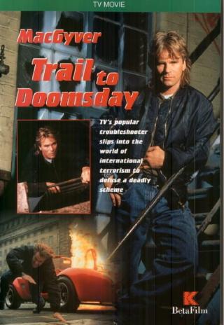 Poster MacGyver: Trail to Doomsday