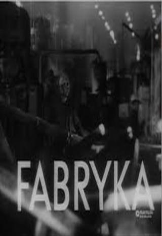 Fabryka (1971)